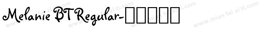 Melanie BT Regular字体转换